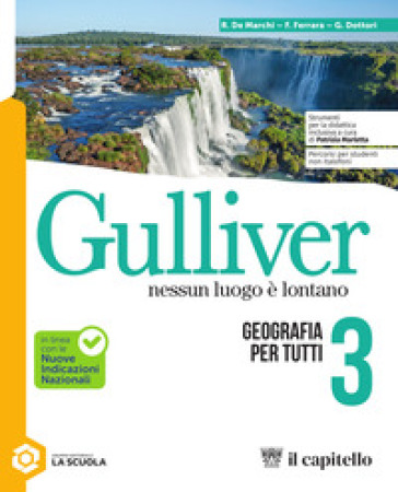 Gulliver. Geografia per tutti. Per la Scuola media. Con espansione online. Vol. 3