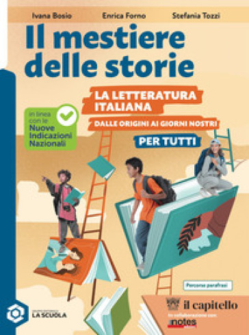 Il mestiere delle storie. Letteratura per tutti. Per la Scuola media. Con espansione online