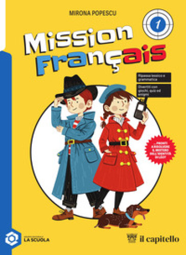 Mission Fançais. Per la Scuola media. Con espansione online. Vol. 1