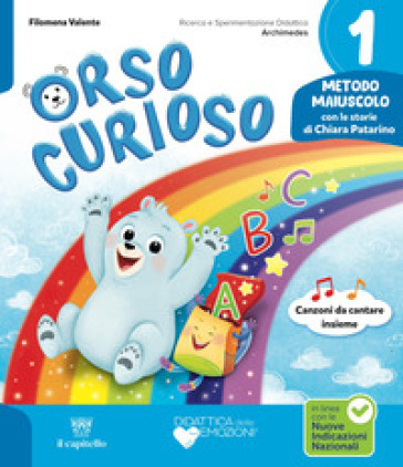 Orso curioso. Con Metodo Maiuscolo, Quaderno dell'Accoglienza, Quaderno di Scrittura, Letture e Grammatica, Matematica e Informatica con Eserciziario, Discipline ed Educazione civica, Raccontami La Storia Classi 1 e 2. Per la Scuola elementare. Con e-book. Con espansione online. Vol. 1