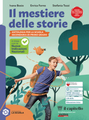 Il mestiere delle storie. Per la Scuola media. Con e-book. Con espansione online. Vol. 1