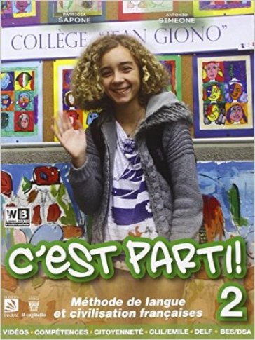 C'est parti. Per la Scuola media! Con CD Audio. Con e-book. Con espansione online. Vol. 2