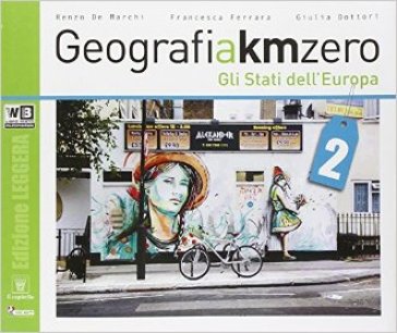 Geografia a km 0. Ediz. leggera. Per la Scuola media. Con DVD. Con e-book. Con espansione online. Vol. 2