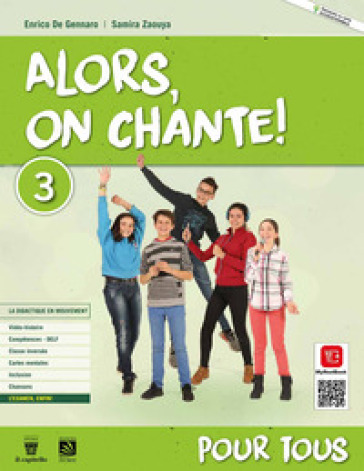 Alors, on chante! Pour tous 1. Per la Scuola media. Con e-book. Con espansione online. Vol. 3