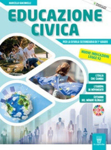 Educazione civica. Nuove indicazioni - legge 92. Per la Scuola media. Con e-book. Con espansione online