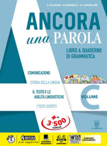 Ancora una parola oggi. Con Quaderno operativo. Per la Scuola media. Con e-book. Con espansione online. Vol. C