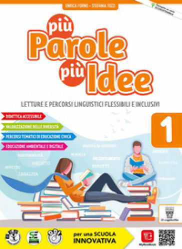 Più parole più idee. Per la Scuola media. Con e-book. Con espansione online. Vol. 2