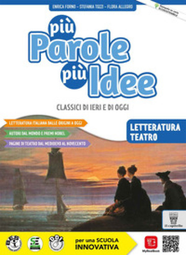 Più parole più idee. Letteratura. Per la Scuola media. Con e-book. Con espansione online