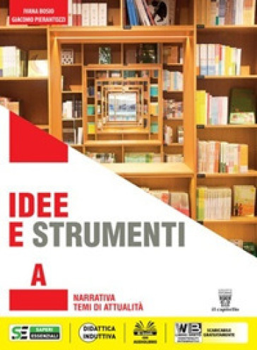 Idee e strumenti. Antologia per il biennio delle Scuole superiori. Con e-book. Con espansione online. Vol. B: Poesia e letteratura