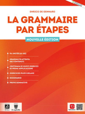 La grammaire par etapes. Per le Scuole superiori. Con e-book. Con espansione online