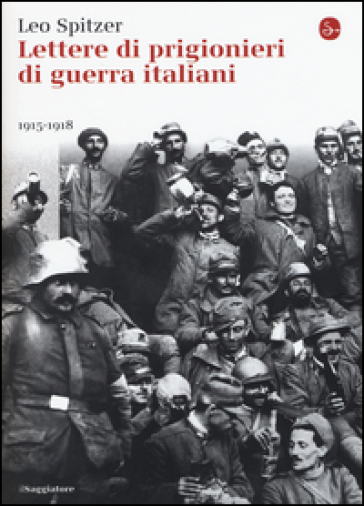 Lettere di prigiornieri di guerra italiani 1915-1918