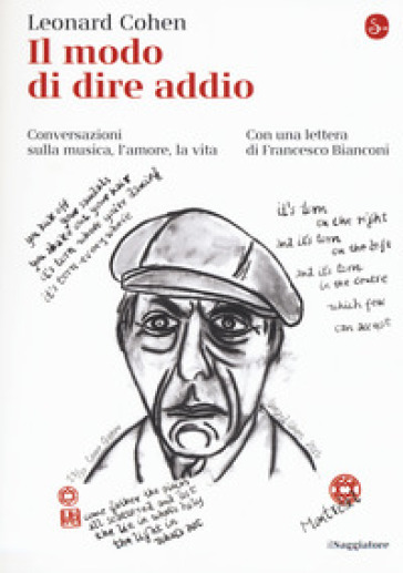 Il modo di dire addio. Conversazioni sulla musica, l'amore, la vita
