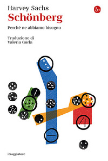 SchöNberg. Perché Ne Abbiamo Bisogno