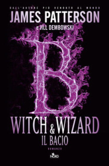 Witch & Wizard. Il bacio-0