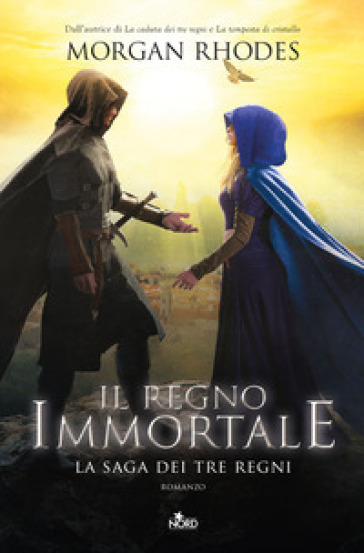 Il Regno Immortale. La Saga Dei Tre Regni