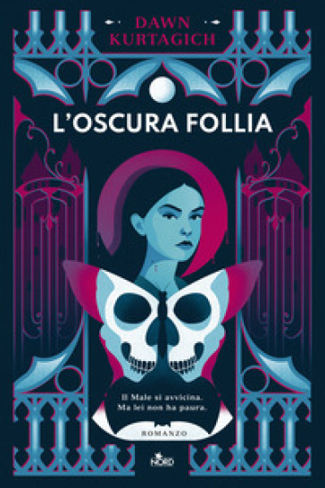 L'OSCURA FOLLIA