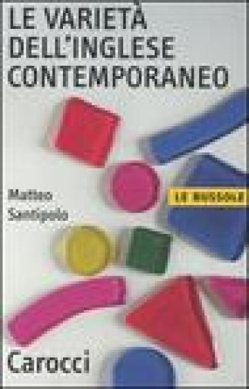 La Varietà Dell'inglese Contemporaneo