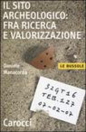 Il sito archeologico: fra ricerca e valorizzazione-0