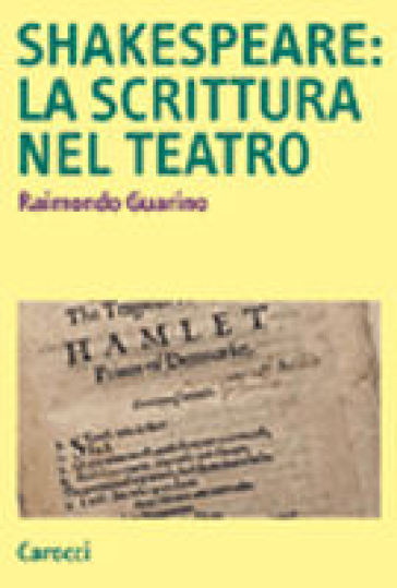 Shakespeare: la scrittura nel teatro