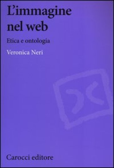 L'immagine nel web. Etica e ontologia