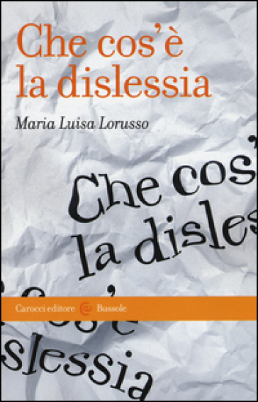 Che cos'è la dislessia