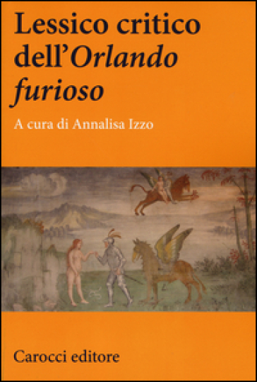 Lessico critico dell'«Orlando furioso»