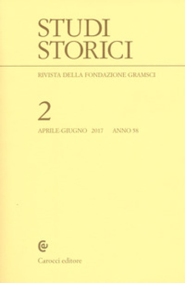 Studi storici (2017). Vol. 2