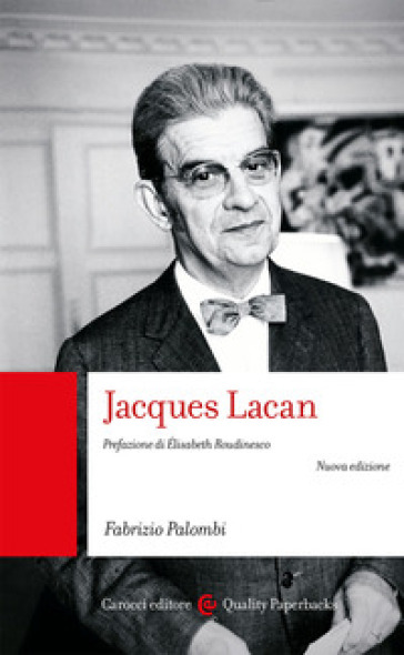 Jacques Lacan. Nuova Ediz.