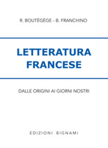 Letteratura francese. Per le Scuole