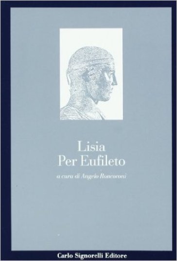 Per Eufileto. Per il Liceo classico