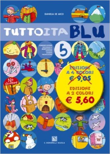 Tuttoita. Ediz. blu. Per la Scuola elementare. Vol. 5