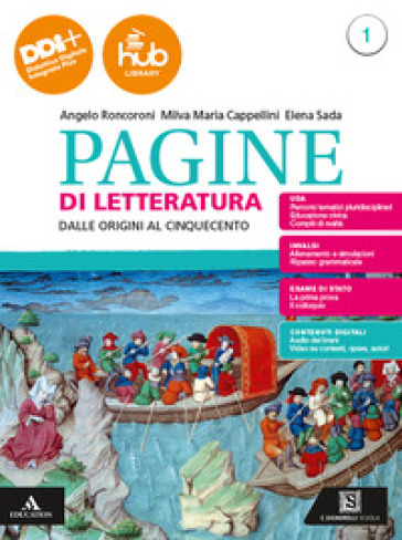 Pagine di letteratura. Con Esame di Stato. Prima prova e colloquio. Per gli Ist. professionali. Con e-book. Con espansione online. Vol. 1: Dalle origini al Cinquecento