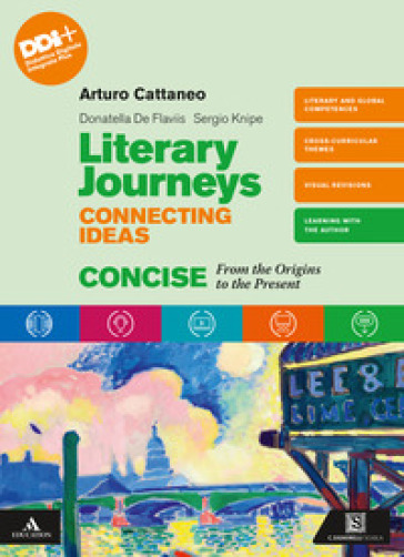 Literary journeys connecting ideas. Vol. unico. From the origins to the present. Con Tools & study skills. Per le Scuole superiori. Con e-book. Con espansione online-0