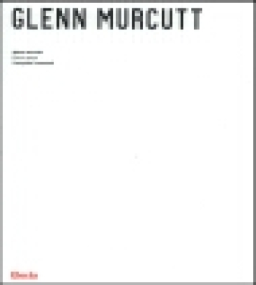 Glenn Murcutt. Tutte le opere. Ediz. illustrata