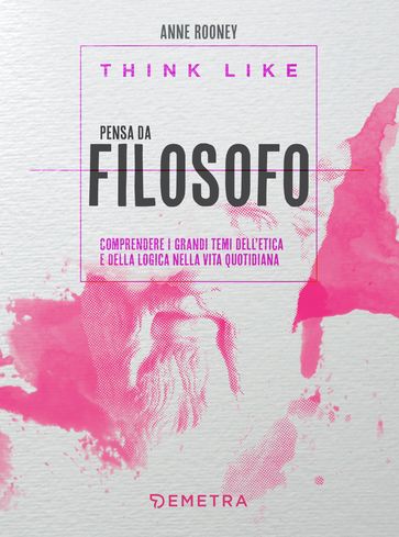 Think like. Pensa da filosofo