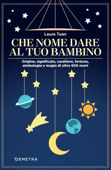Che nome dare al tuo bambino