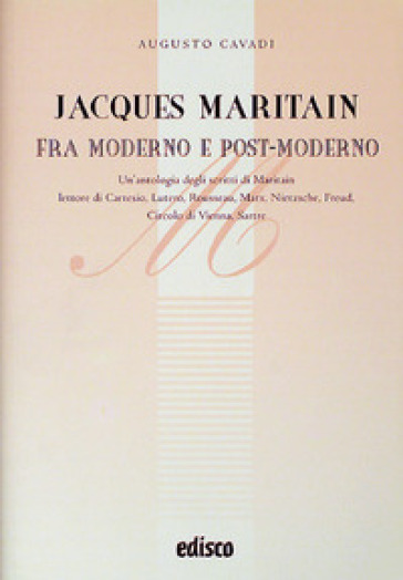 Jacques Maritain fra moderno e post-moderno
