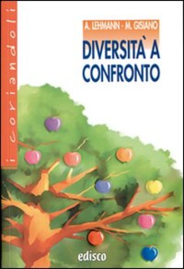 Diversità a confronto. Con espansione online