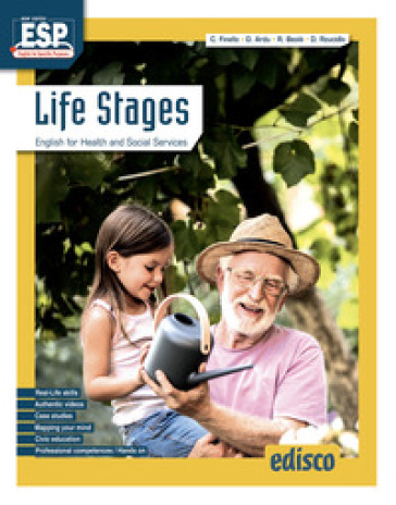 Life stages. English for health and social services. Per le Scuole superiori. Con e-book. Con espansione online