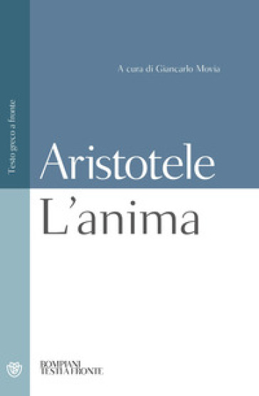 L'anima. Testo greco a fronte