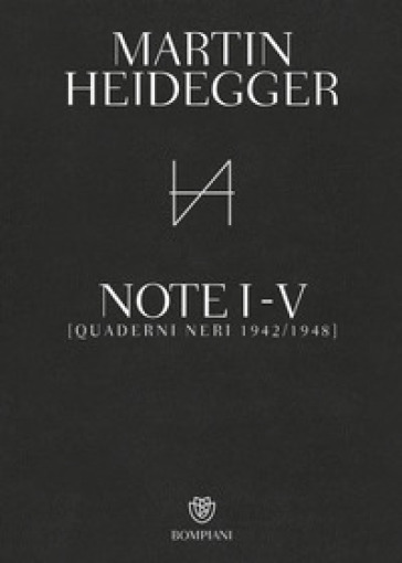 Quaderni neri 1942-1948. Note I-V