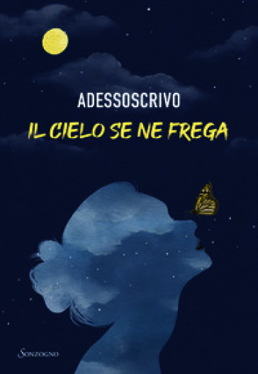 Il cielo se ne frega