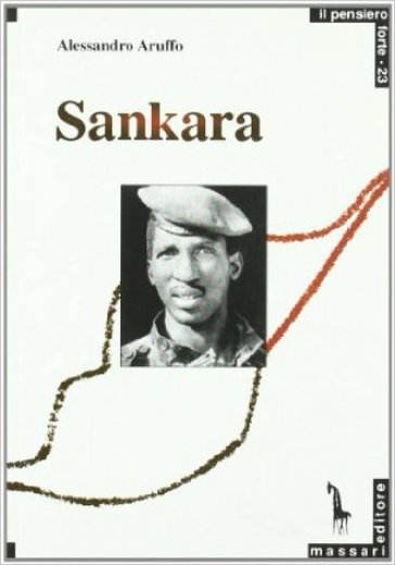 Sankara. Un rivoluzionario africano