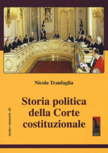 Storia Della Corte Costituzionale