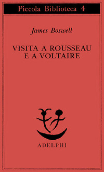 Visita a Rousseau e a Voltaire
