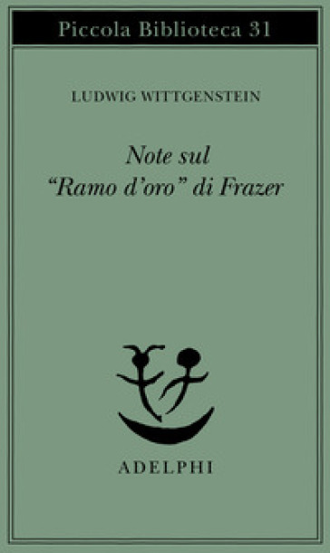 Note sul «Ramo d'oro» di Frazer