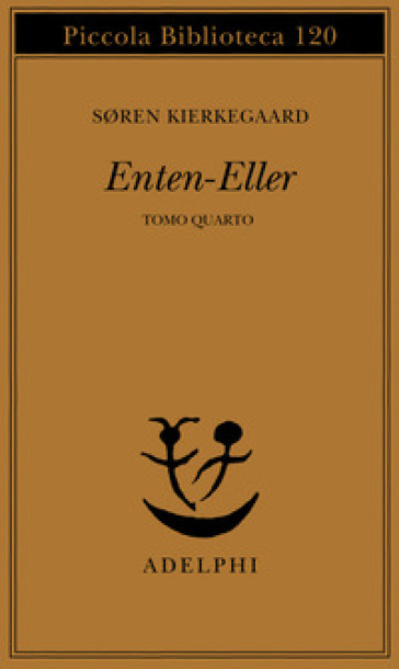 Enten Eller. Vol. 4: Un frammento di vita