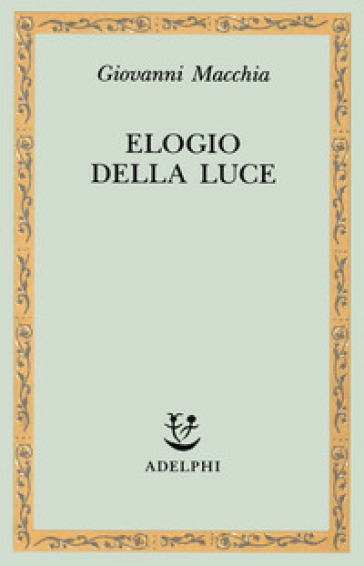 Elogio della luce