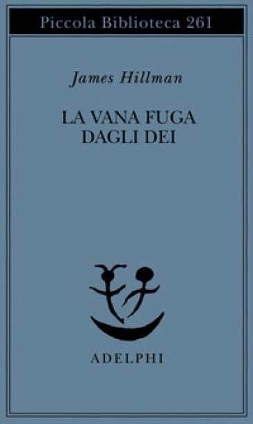 La vana fuga degli dei
