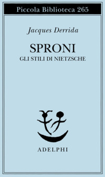 Sproni. Gli stili di Nietzsche
